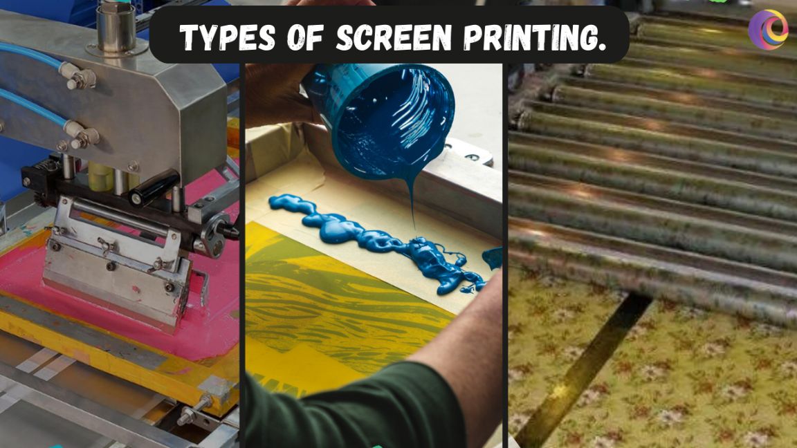 Screen printing types